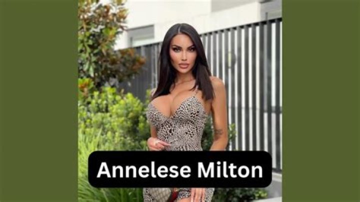 Annelese Milton - Age, Family, Bio