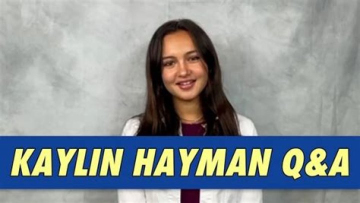 Kaylin Hayman - Age, Family, Bio