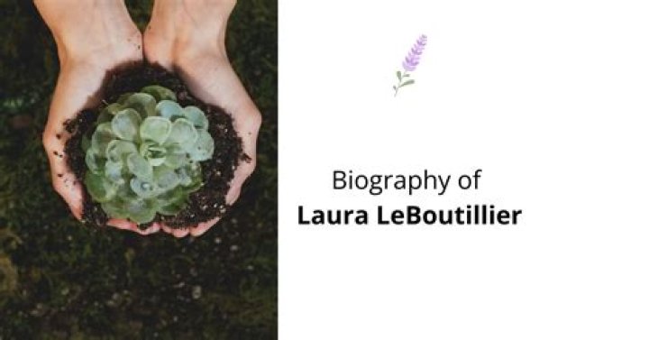 Laura LeBoutillier - Trivia, Family, Bio
