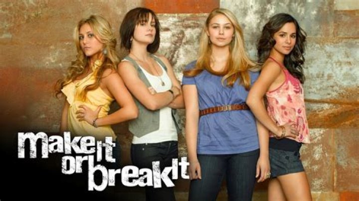 Make It or Break It - Cast, Ages, Trivia
