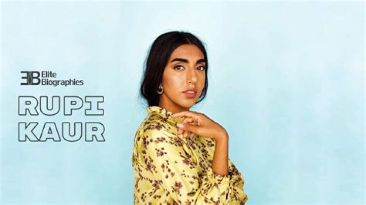 Rupi Kaur - Age, Family, Bio