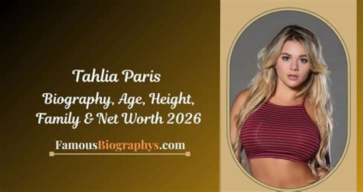 Tahlia Paris - Age, Family, Bio
