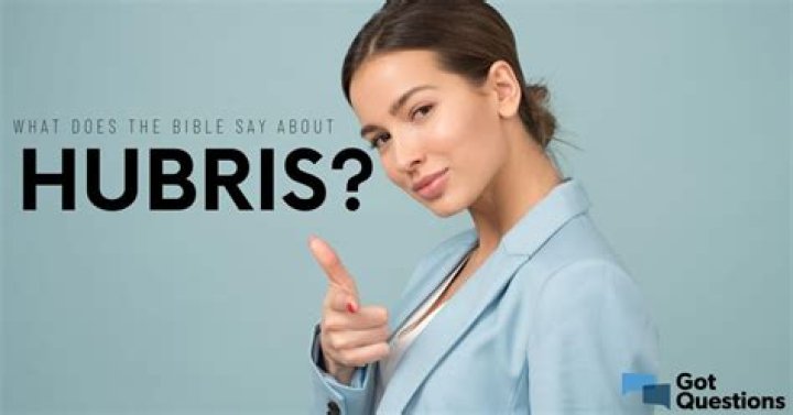 What does the Bible say about hubris?