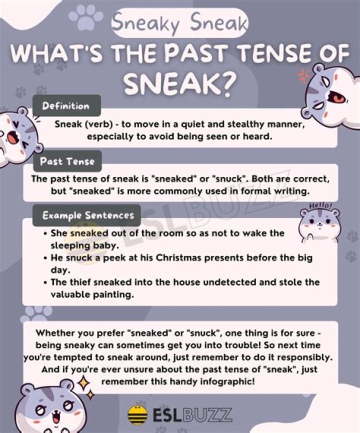 What is the past tense of sneak?